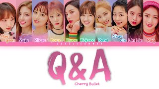 Cherry Bullet (체리블렛) – Q&amp;A Lyrics (Color Coded Han/Rom/Eng)