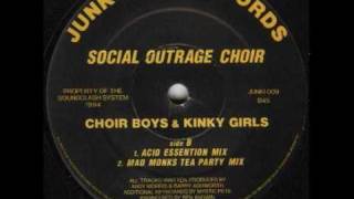 Social Outrage Choir - Choir Boys & Kinky Girls (Choir Boys & Kinky Girls Mix)