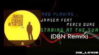 Jansen Feat Percy Duke - Staring At The Sun (DBN Remix)