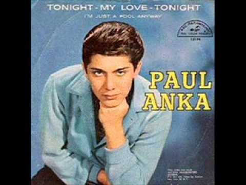 Paul Anka - Tonight my love tonight - 1961