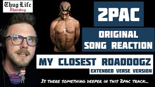 2Pac ft. B Syke  - My Closest Roaddogz (OG VERSION) | THERES SOME DEEPER MEANING IN THIS 2PAC TRACK
