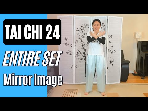 Tai Chi Yang Style 24, Entire Set in Mirror Image with Verbal Cues