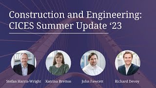 CICES  Construction and Engineering | Summer Update '23