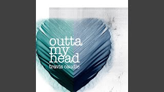 Outta My Head