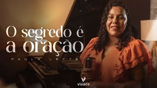 O Segredo e a Oracao