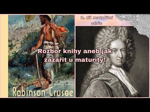 2. Robinson Crusoe, Daniel Defoe - rozbor díla k maturitě, kontext a. tvorby | It’s Me Simi 👑