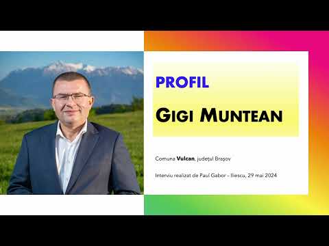 Interviu: Gigi Muntean, Vulcan (Brașov) - profil