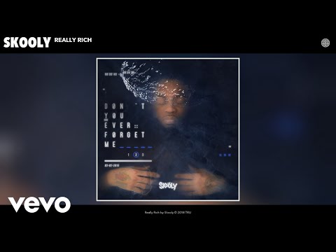 Skooly - Really Rich (Audio)