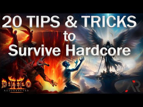 NEVER DIE AGAIN! - All you need to know to Survive Hardcore in Diablo 2 Resurrected