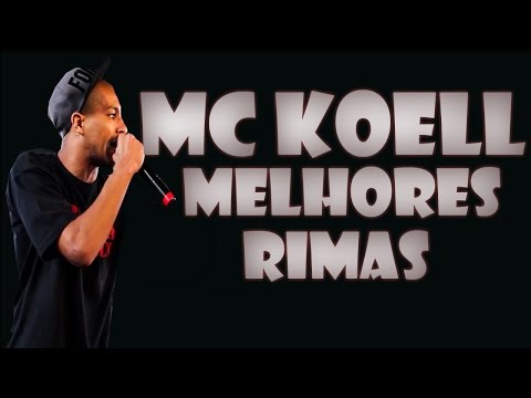Koell • Melhores Rimas • HD