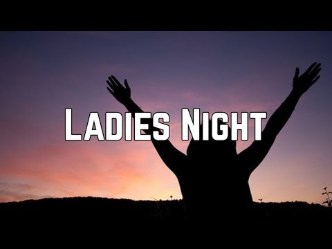 Kool & The Gang - Ladies Night (Lyrics)