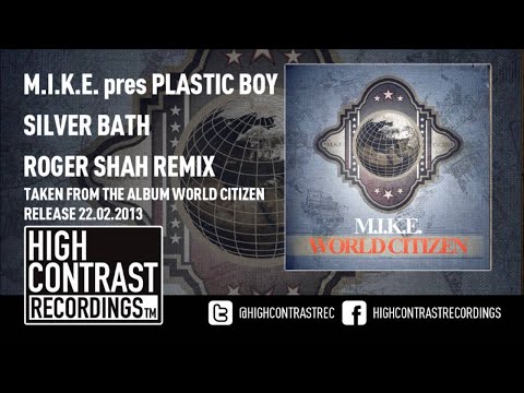 20. M.I.K.E. Presents Plastic Boy - Silver Bath (Roger Shah Remix) [HD/HQ]