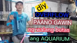 PAANO GUMAWA NG DIY OVERFLOW | HOW TO MAKE DIY OVERFLOW SYSTEM | by: JERRYS AQUATICS