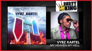 Vybz Kartel - My Heaven My Hell