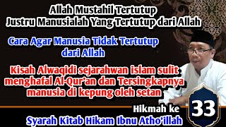 Download lagu Gus Qoyyum:Ngaji Hikam Ibnu Atho'illah:Hikmah 33, Allah Mustahil Tertutup,Manusia yang tertutup mp3