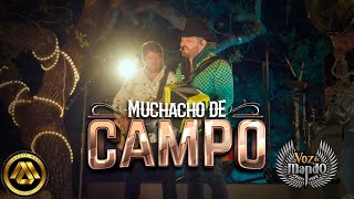 Voz de Mando - Muchacho de Campo (Video Oficial)