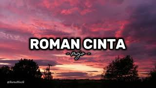 Download lagu Roman Cinta - MOJO [lirik] mp3