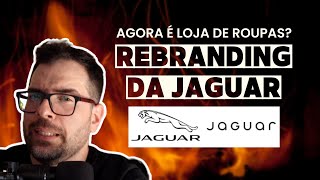 POLEMICA JAGUAR | Adeus aos Esportivos e Bem-vindo Grife de Roupas?