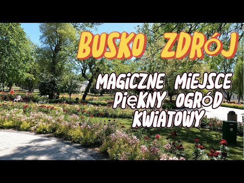 Busko Zdrój / Spacerek po Parku  / Okiem Turysty