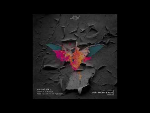 Cliff de Zoete - Niet Lullen Maar Poetsen (Light Breath & Rato Remix)