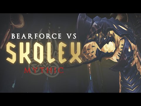 Bearforce vs Mythic Skolex | First Kill
