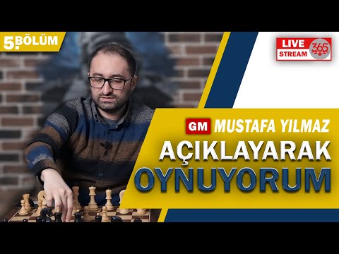 2022 Türkiye Şampiyonu GM Mustafa Yılmaz Açıklayarak Oynuyor!!