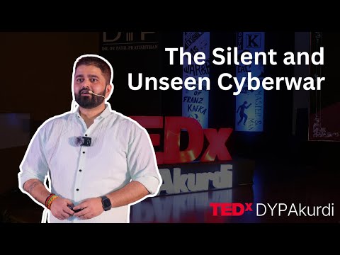 The Silent and Unseen Cyber War | Nitin Pandey | TEDxDYPAkurdi