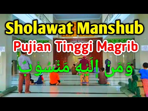 BERDERAI AIR MATA 😭 Sholawat Manshub Tinggi Menyejukan Jiwa (Pujian Sebelum Sholat)