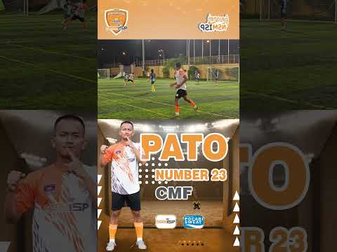 ទះឆ្វេងស្រាលៗចូលទីស្រួលៗពីម្ចាស់អាវលេខ ២៣ Pato [ NSM ISP FT ]