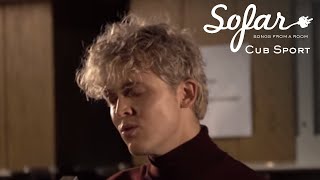Cub Sport - Good Guys Go | Sofar London