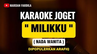 Download lagu KARAOKE JOGET MUSIK WAKATOBI - MILIKKU - NADA WANITA - DIPOPULERKAN ARAFIQ mp3