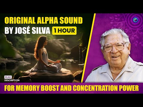 Silva Method Alpha Sound 1Hr(7-14hz) | Original by Jose Silva| Improve your Memory with Alpha Waves