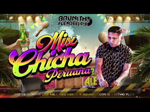 MIX CHICHARRA PERUANA (  SHAPIS ,GRUPO ALEGRIA , PASCUALILLO ,GENESIS, VICO , ETC ) DJ BRUNITHO FLEX