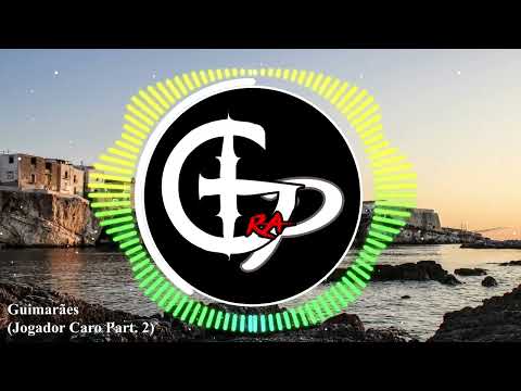 Guimarães - JOGADOR CARO PART.2 (TRAP)