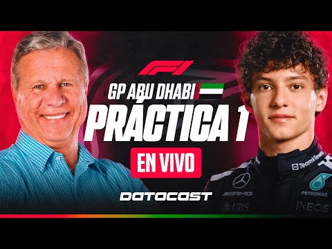 🔴F1 EN VIVO | GP ABU DHABI 🇦🇪 (PRÁCTICA 1) DATACAST con JORGE KOECHLIN