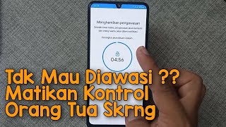Download lagu Cara Menonaktifkan Google Family Link/Kontrol Orang Tua HP Samsung Galaxy M32 M21 A03S M12 M42 M22 mp3