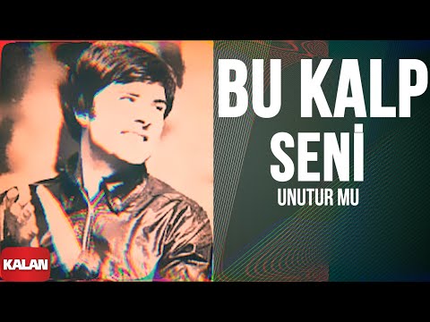 Bu Kalp Seni Untur Mu - Fikret Kizilok