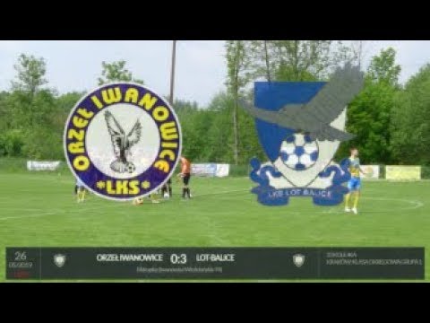*** 26 maja 2019 r. Orzeł Iwanowice - LOT Balice *** klasa okręgowa, 23 kolejka