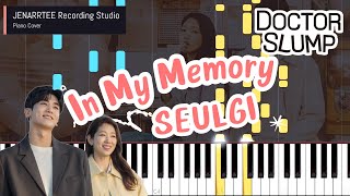 Download lagu SEULGI 'In My Memory' (Doctor Slump OST) Piano Cover mp3