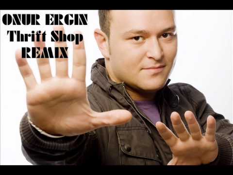 Onur Ergin ft.Macklemore & Ryan Lewis - Thrift Shop ft. Wanz (Remix)