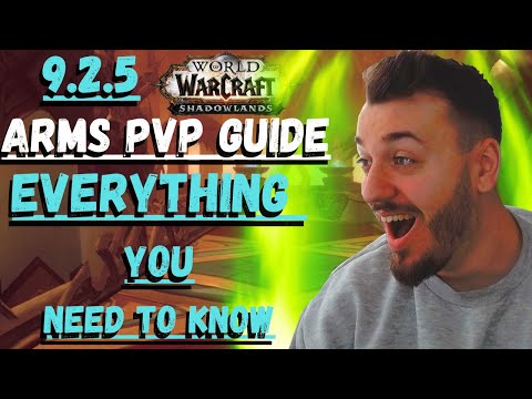 9.2.5 Arms Warrior PVP Guide Talents, Tier Sets, Legendaries, Covenants, Comps and Tips