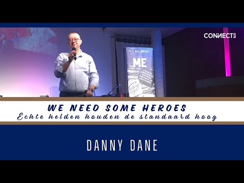 Danny Dane - We need some heroes - Echte helden houden de standaard hoog - 22 november 2020