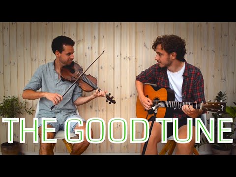 The Boys Of Blue Hill | The Good Tune