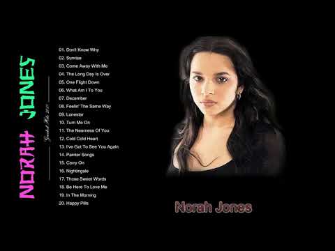 Norah Jones Greatest Hits . Norah Jones Full Album 2021
