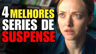 4 SÉRIES DE SUSPENSE QUE VÃO MEXER COM A SUA MENTE!