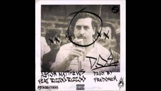 A$ton Matthews ft  Rizzoo Rizzoo - DOE