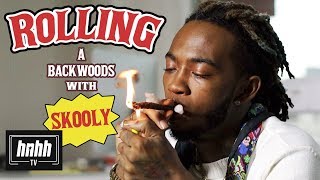 How to Roll a Backwoods with Skooly (HNHH)