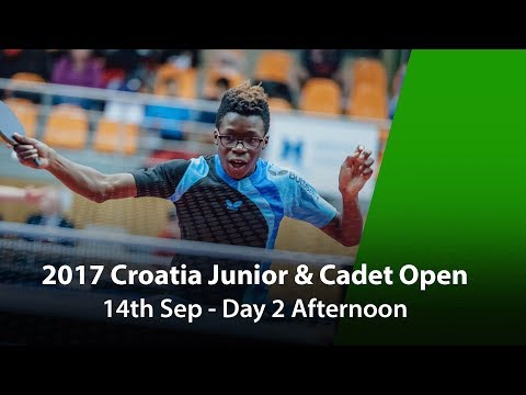 2017 ITTF Croatia Junior & Cadet Open - Day 2 Afternoon