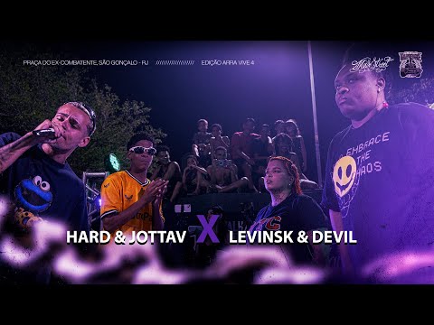 LEVINSK & DEVILZINHA x HARD & JOTTAV | 1 FASE | #ARRAVIVE4 | Batalha do Tanque | RJ