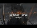New Years Day I Survived Tradução Legendado